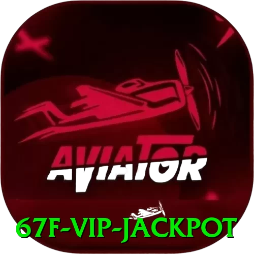 67f VIP Jackpot - vip