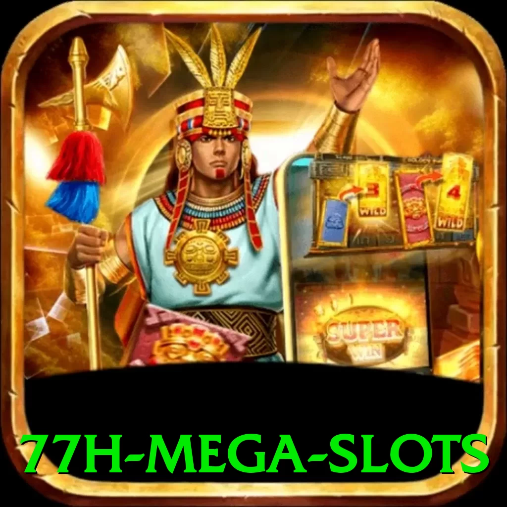 77h Mega Slots - go
