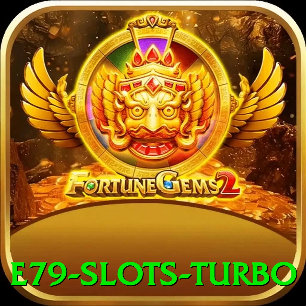e79 - Slots Turbo - go